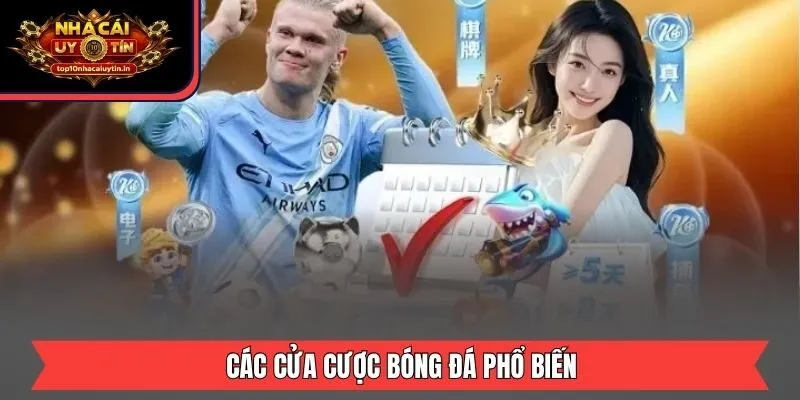 Các cửa cược bóng đá phổ biến