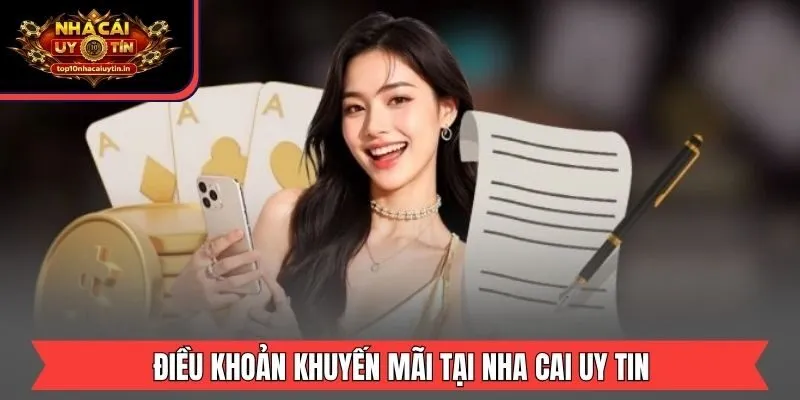 Điều khoản khuyến mãi tại nha cai uy tin
